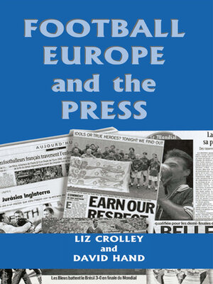 cover image of Football, Europe and the Press